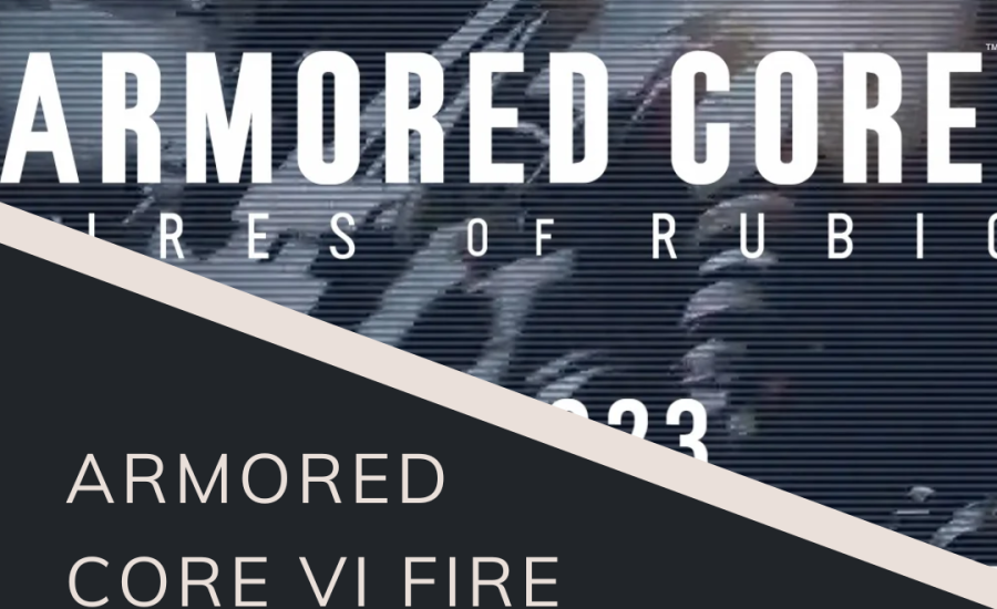 Armored Core VI Fire of Rubicon